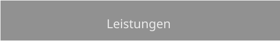 Leistungen