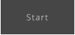 Start
