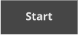 Start